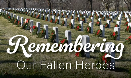 Remembering Our Fallen Heroes